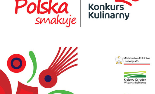 Zdjęcie do Konkurs Kulinarny "Polska smakuje" - rozpoczynamy nab&oacute;r