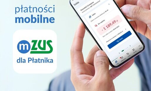 Zdjęcie do INFORMACJA ZUS: Płatności elektroniczne w aplikacji mZUS dla Płatnika
