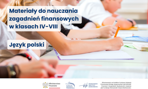 Zdjęcie do Sztuka słowa, sztuka gospodarowania &ndash; język polski w świecie finans&oacute;w Edukacja finansowa w szkołach podstawowych w oparciu o materiały edukacyjne Ministerstwa Finans&oacute;w