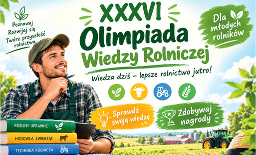 Zdjęcie do XXXVI Olimpiada Wiedzy Rolniczej